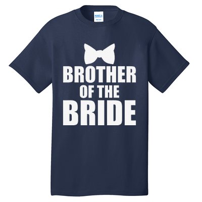 Brother Of The Bride Bachelor Party Wedding Day Tall T-Shirt