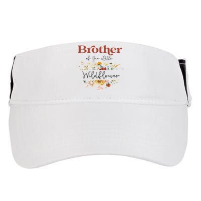 Brother Of The Little Wildflower Birthday Party Baby Shower Adult Drive Performance Visor
