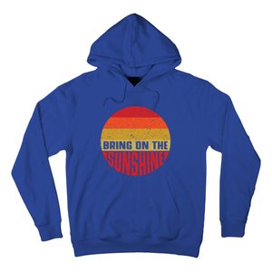 Bring On The Sunshine Gift Hoodie