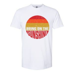 Bring On The Sunshine Gift Softstyle CVC T-Shirt