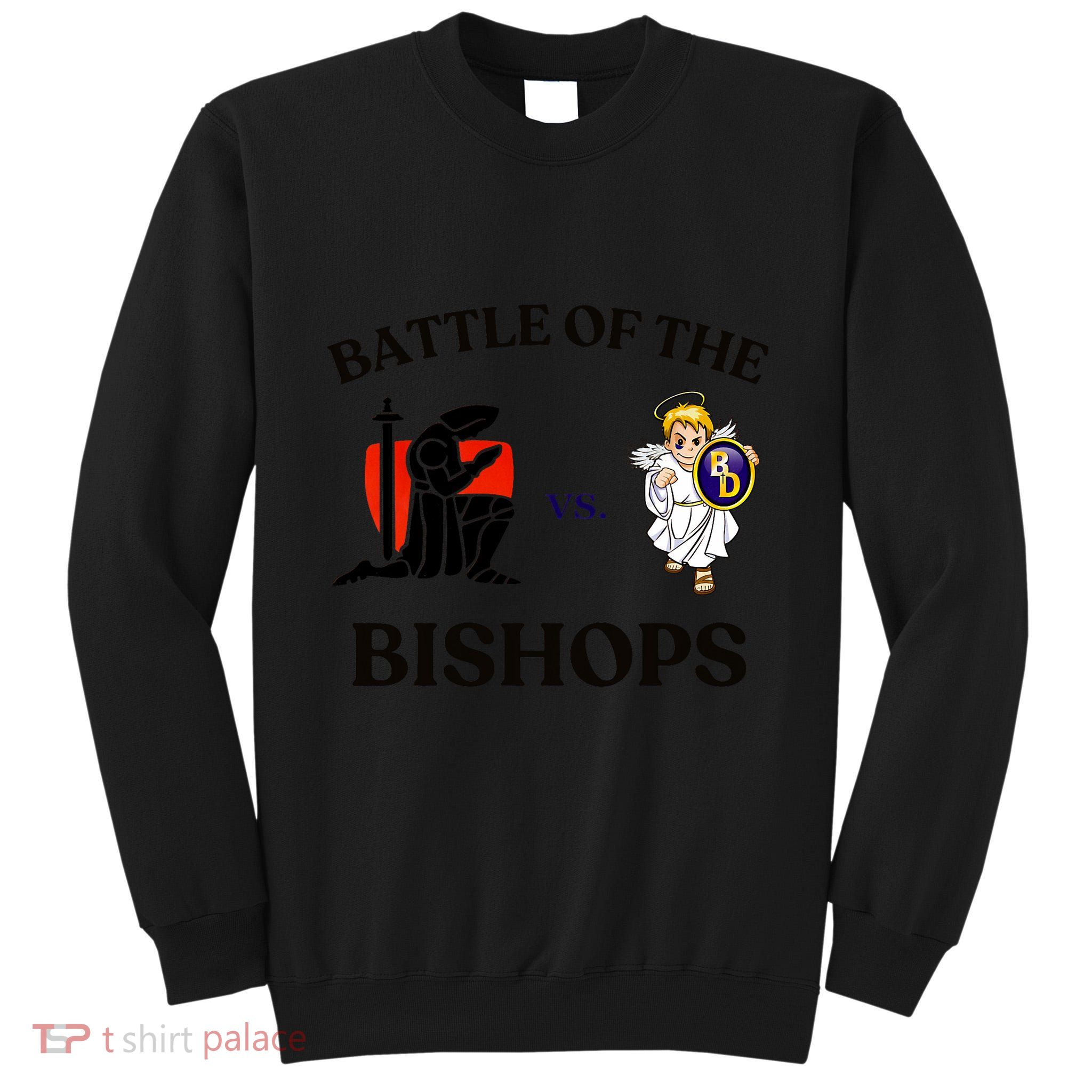 Battle Of The Bishops Tall Sweatshirt