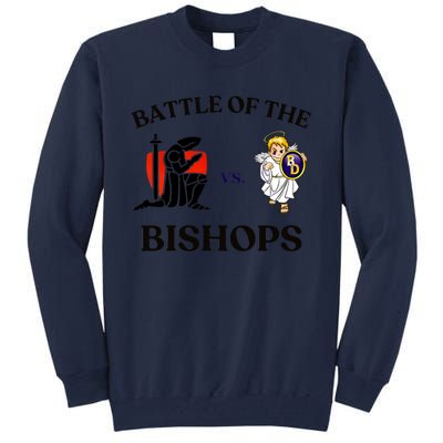 Battle Of The Bishops Tall Sweatshirt