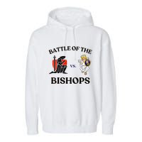 Battle Of The Bishops Garment-Dyed Fleece Hoodie