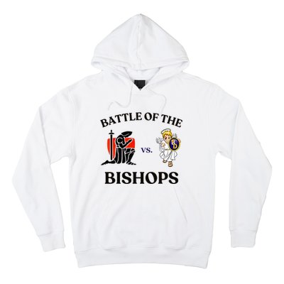 Battle Of The Bishops Hoodie