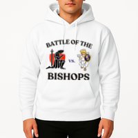 Battle Of The Bishops Hoodie