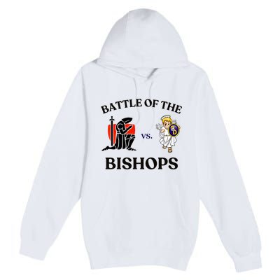 Battle Of The Bishops Premium Pullover Hoodie