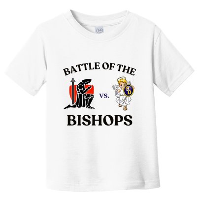 Battle Of The Bishops Toddler T-Shirt