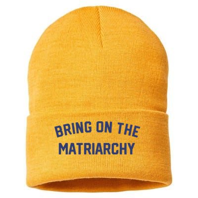 Bring On The Matriarchy Funny Feminist Slogan Sustainable Knit Beanie
