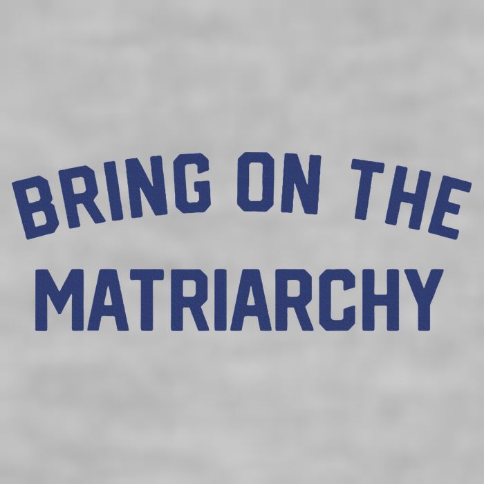 Bring On The Matriarchy Funny Feminist Slogan Ladies PosiCharge Tri-Blend Wicking Tank