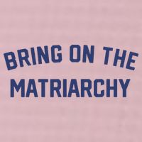 Bring On The Matriarchy Funny Feminist Slogan 25L Jumbo Tote