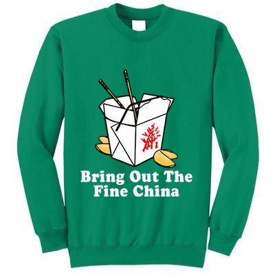 Bring Out The Fine China Sweatshirt