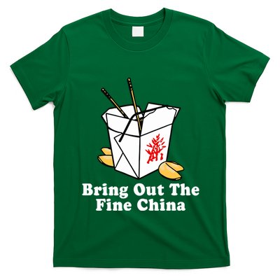 Bring Out The Fine China T-Shirt