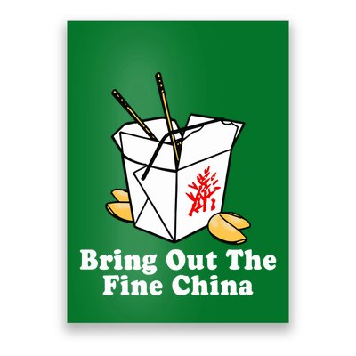 Bring Out The Fine China Poster