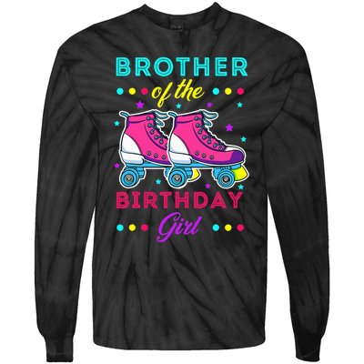 Brother of the Birthday Roller Skates Bday Skating Tie-Dye Long Sleeve Shirt