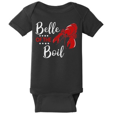 Belle Of The Boil Crayfish Lobster Seafood Party Baby Bodysuit