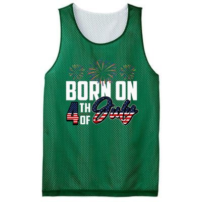 Born On The Fourth Of July 4th Of July Birthday Patriotic Mesh Reversible Basketball Jersey Tank