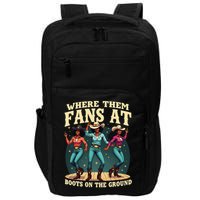 boots on the ground where them fans at Impact Tech Backpack