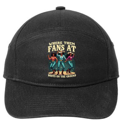 boots on the ground where them fans at 7-Panel Snapback Hat