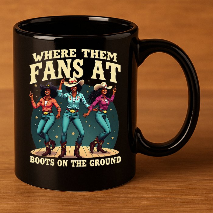 boots on the ground where them fans at 11oz C Handle Ceramic Mug