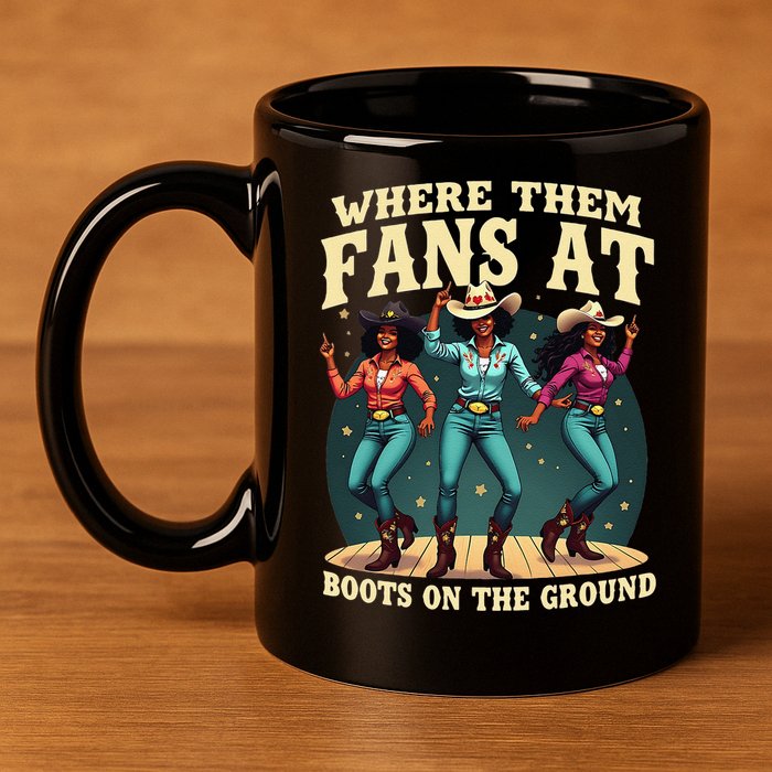 boots on the ground where them fans at 11oz C Handle Ceramic Mug
