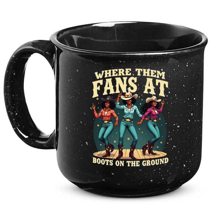 boots on the ground where them fans at 15oz Campfire Ceramic Mug