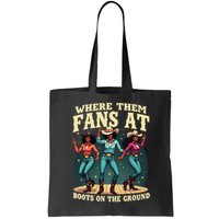 boots on the ground where them fans at Bag