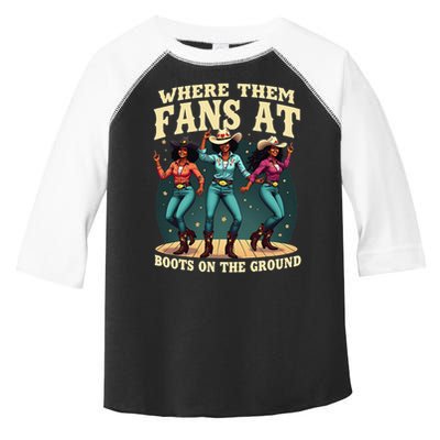 boots on the ground where them fans at Toddler Fine Jersey T-Shirt