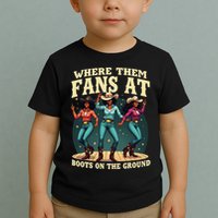 boots on the ground where them fans at Toddler T-Shirt
