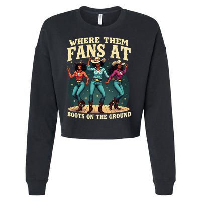 boots on the ground where them fans at Cropped Pullover Crew
