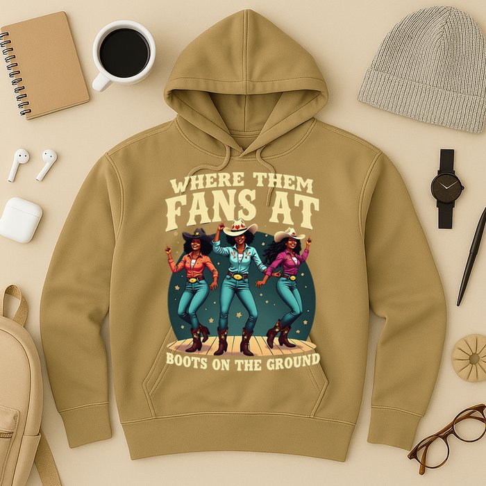 boots on the ground where them fans at Hoodie
