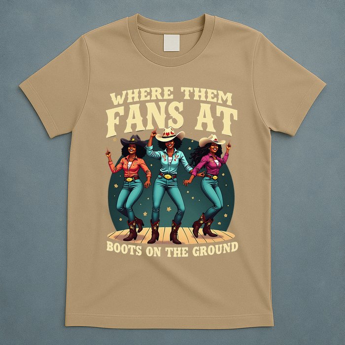 boots on the ground where them fans at T-Shirt