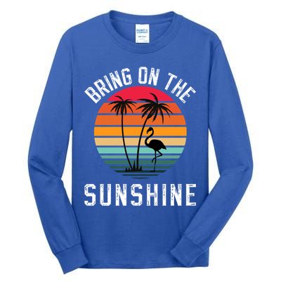 Bring On The Sunshine Vintage Sunset Palm Tree Flamingo Gift Tall Long Sleeve T-Shirt