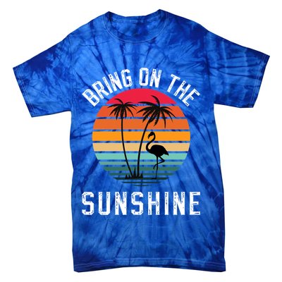 Bring On The Sunshine Vintage Sunset Palm Tree Flamingo Gift Tie-Dye T-Shirt