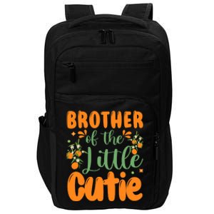 Brother Of The Little Cutie 1st Birthday Family Matching Impact Tech Backpack