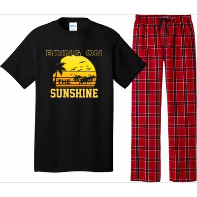 Bring On The Sunshine Summer Season Summer Vibes Gift Pajama Set