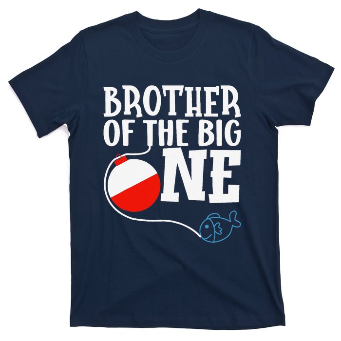 Brother Of The Big One Fishing Boy First Birthday Ofishally T-Shirt