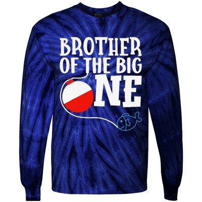 Brother Of The Big One Fishing Boy First Birthday Ofishally Tie-Dye Long Sleeve Shirt