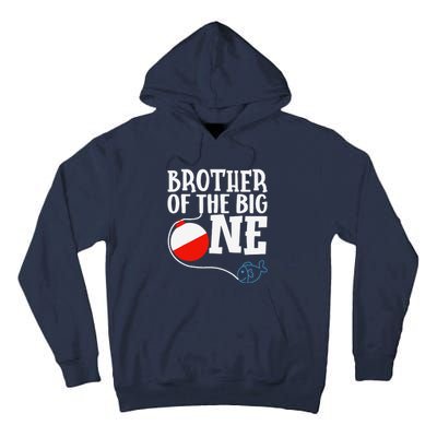 Brother Of The Big One Fishing Boy First Birthday Ofishally Tall Hoodie