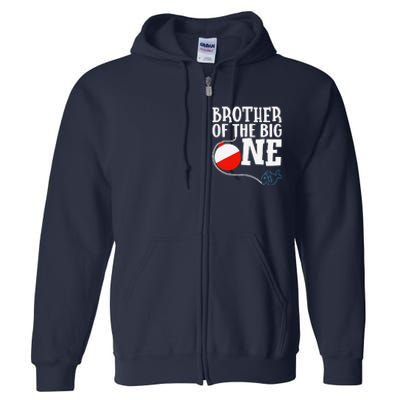 Brother Of The Big One Fishing Boy First Birthday Ofishally Full Zip Hoodie