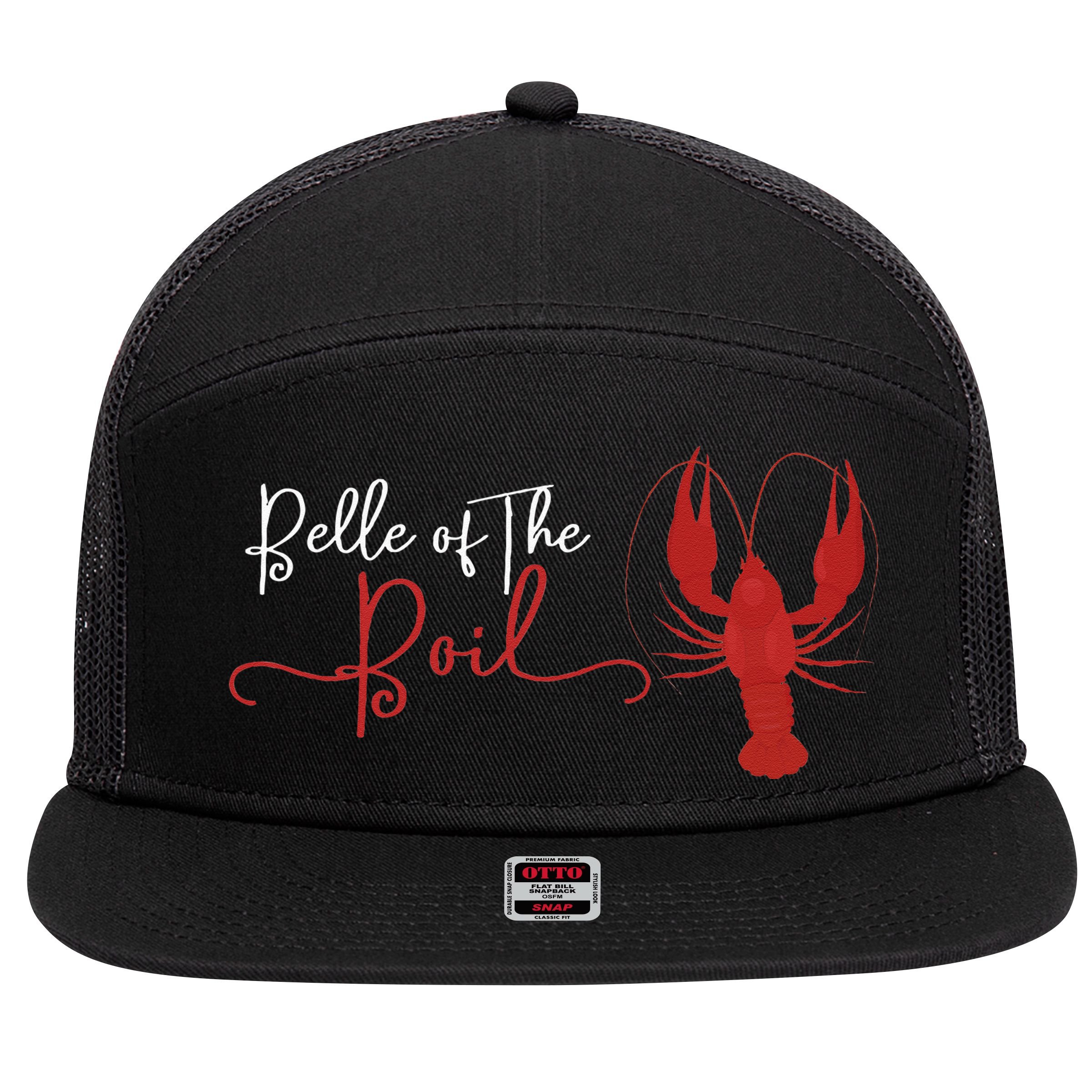 Belle Of The Boil Seafood Boil Party Crawfish Lobster 7 Panel Mesh Trucker Snapback Hat