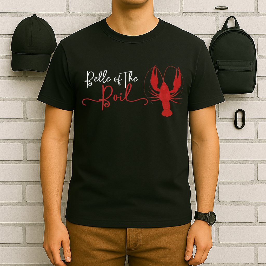 Belle Of The Boil Seafood Boil Party Crawfish Lobster T-Shirt