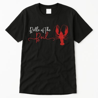 Belle Of The Boil Seafood Boil Party Crawfish Lobster Tall T-Shirt