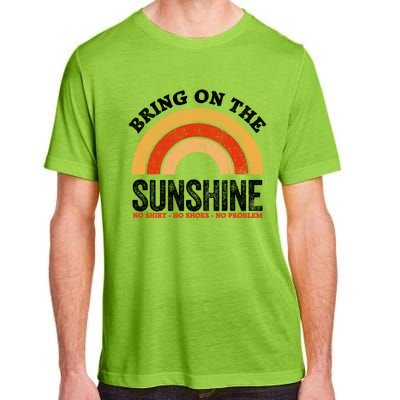 Bring On The Sunshine Gift Vintage Rainbow No Shoes No Gift Adult ChromaSoft Performance T-Shirt