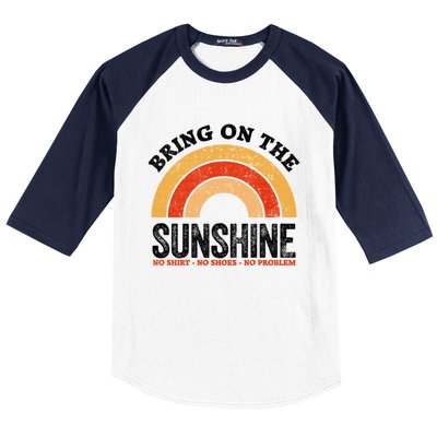 Bring On The Sunshine Gift Vintage Rainbow No Shoes No Gift Baseball Sleeve Shirt