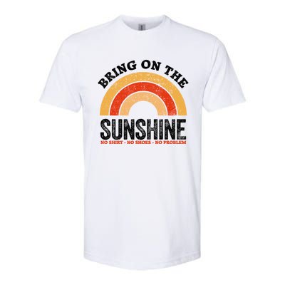 Bring On The Sunshine Gift Vintage Rainbow No Shoes No Gift Softstyle® CVC T-Shirt