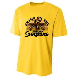 Bring On The Sunshine Sun Summer Tropical Coconut Palm Tree Gift Performance Sprint T-Shirt