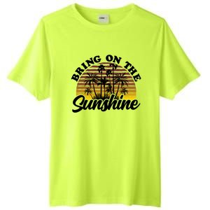 Bring On The Sunshine Sun Summer Tropical Coconut Palm Tree Gift Tall Fusion ChromaSoft Performance T-Shirt