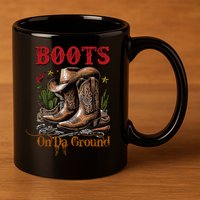Boots On The Ground Cowgirl Linedance Boot Cowboy Western 11oz C Handle Ceramic Mug