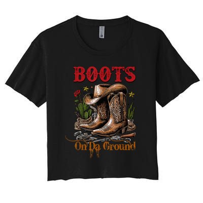 Boots On The Ground Cowgirl Linedance Boot Cowboy Western Crop Top