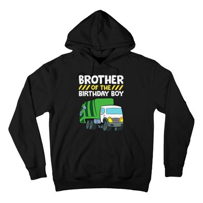 Brother Of The Birthday Garbage Truck Birthday Party Hoodie